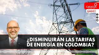 ¿Disminuirán las tarifas de energía en Colombia? | Caracol Radio