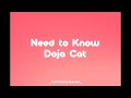 Doja Cat - Need To Know (Lyrics Version)