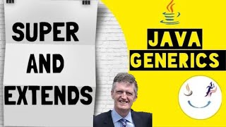Java super and extends tutorial (Java Generics Tutorial).