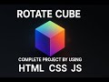 [3D Rotating Cube with HTML, CSS & JavaScript | Beginner Web Animation Tutorial] | Grow Up Code