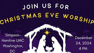 Christmas Eve Worship - 24 December 2024