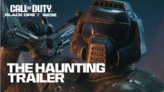 The Haunting Launch Trailer | Call of Duty: Warzone & Black Ops 7