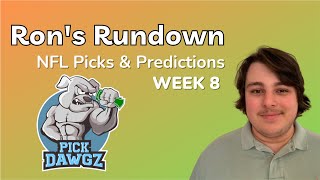 NFL Week 8 Picks & Predictions | Ron's Rundown