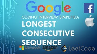 Coding Interview Tutorial 142 - Longest Consecutive Sequence [LeetCode]