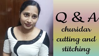 Q \u0026 A Video for churidar cutting and stitching / Answer for all your Questions