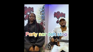 Fiokee x Constance - Party nor deh stop (Cover)