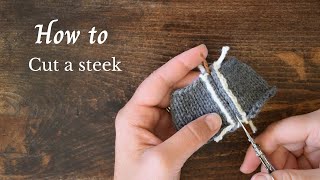 How to cut a steek