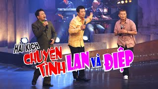 VAN SON 😊  Hài Kịch | CHUYỆN TÌNH LAN & ĐIỆP  | Vân Sơn - Bảo Liêm & MC Viêt Thảo