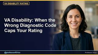 VA Disability: When the Wrong Diagnostic Code Caps Your Rating