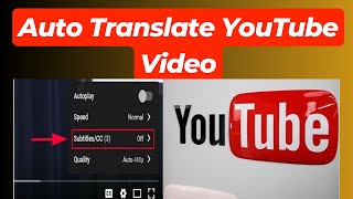 How to Auto Translate YouTube Video into your Language