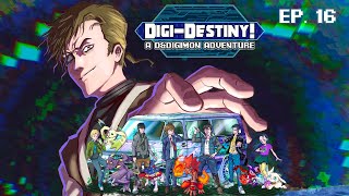 Digi-Destiny: A D\u0026Digimon Adventure - Ep. 16 (Digimon D\u0026D)