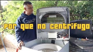 por que mi lavadora haier modelo 9188 no centrifuga y regresa al enjuague