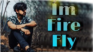 Im fire fly - shaik lion | Lioncreations