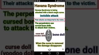 Havana Syndrome. The perpetrators use cursed bone dolls to attack their victims.