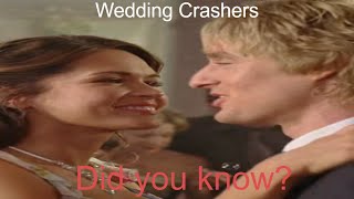 Did you know that in Wedding Crashers...
