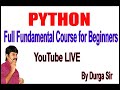 Learn Python - Full Fundamental Course for Beginners  By Durga Sir