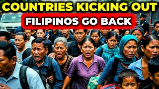 10 Countries FORCING FILIPINOS to RETURN HOME in 2025