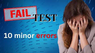 FAILED driving test (10 minor errors)