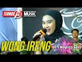 WONG IRENG | ULFI NOPITA SARI | TERNODA MUSIC