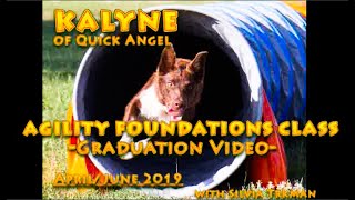 KALYNE_AGILITY FOUNDATIONS CLASS WITH SILVIA TRKMAN_GRADUATION VIDEO