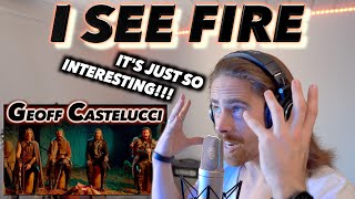 Geoff Castellucci - I See Fire (The Hobbit) FIRST REACTION! (JUST SO INTERESTING!!!)