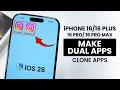 iPhone 16 / Pro: How to Use Dual Apps in iPhone - iOS 26