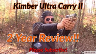 Kimber Ultra Carry II Two Year Review