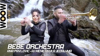 AJ MENE MAJKA JEDNU IMA - BEBE ORCHESTRA \u0026 ANA PAVLOVIĆ (TRUBACI, ETNO)