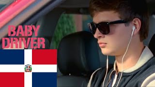 Baby Driver: El aprendiz de la 42 || tobi dominicano