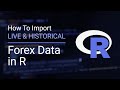 Get Forex and CFD Data in R Language (Integrate REST API in seconds!)