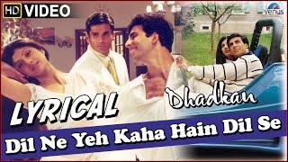 Dhadkan : Dil Ne Yeh Kaha Hain Dil Se Full Song with LYRICS | Akshay Kumar &  Shilpa Shetty