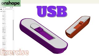 【onshape教學】 USB案例｜onshape Tutorial #擠出 #拔模 #圓角 #鏡射 #設計管理 #設計變更 #onshape #solidworks