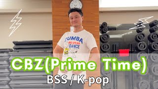 [K-pop] CBZ ( Prime Time ) by BSS | zumba style | Joe Dance Fit | choreo by Joe, Taiwan