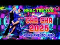 lk nhạc trẻ xưa cha cha cha nghe phê tới não music cha cha cha 2025 hoà tấu cha cha cha 7x 8x 9x