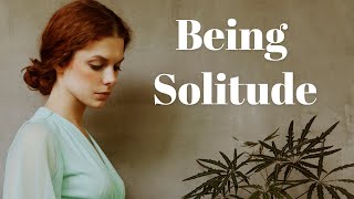 Being Solitude | A Girl Self Motivation Story | Being Alone | Self Motivation