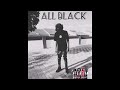 brizzy ft Trykey - all black (official Audio)@Trykeykeybaby