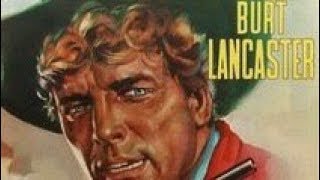 Western Movie - BURT LANCASTER: Vengeance Valley (Free, Full Length, English, Classic Cowboy Film)