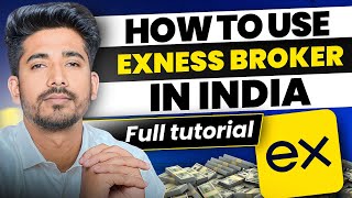 How to use Exness Trading App In India | Exness Full Tutorial |