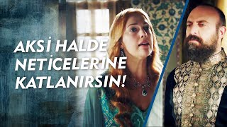 HADDİNİ BİL HÜRREM!