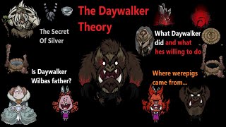 Dont Starve THE DAYWALKER THEORY