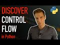 Learn Programming – Discover CONTROL FLOW in Python