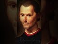 Citate Niccolo Machiavelli pe care trebuie să le știi înainte de 40 de ani #2 #shorts