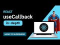useCallback in depth | React JS Advanced Concepts