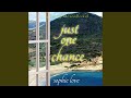 Chapter 15.2 - Just One Chance (A Porch by the Sea—Book Two)