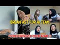 MASAKKAN BREAKFAST UNTUK AI TEAM,FIENIQ SUKA MASAKAN FATIN