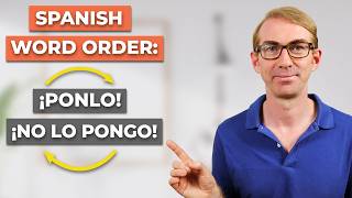 Learn Spanish Word Order in 25 Minutes