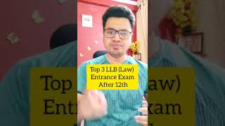 Top 3 Law Entrance Exam After 12th | #Shorts