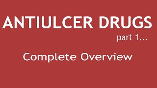 Antiulcer Drugs (Part 1) Complete Overview | Dr. Shikha Parmar