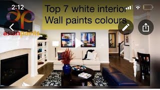 Asianpaints colour interiors TOP 7 white interior  wall paints colours |Interior Designer Tips