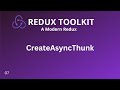 Redux Toolkit Tutorial - 7 - CreateAsyncThunk